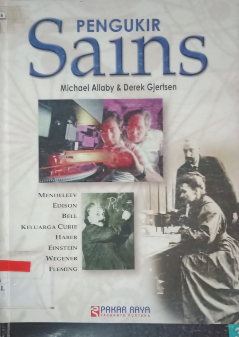 Sampul Pengukir Sains / Michail Allaby