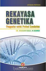 Cover Rekayasa Genetika :  Pengantar Untuk Profesi Kesehatan / Radji, Maksum