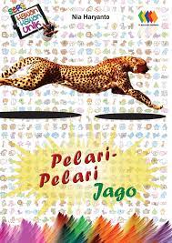Sampul Seri Hewan Unik - Pelari-pelari Jago / Nia Haryanto
