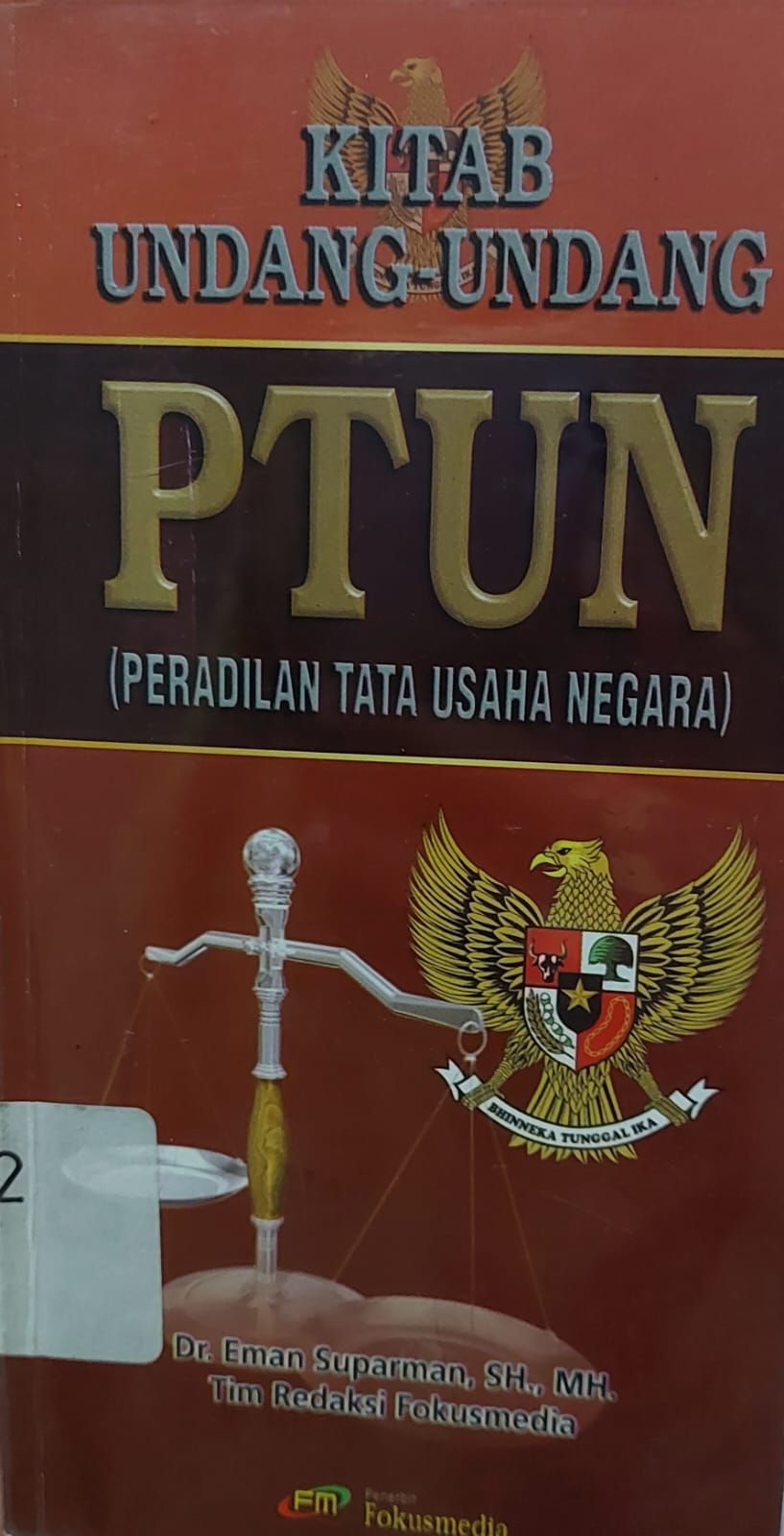 Sampul Kitab Undang-Undang Peradilan Tata Usaha Negara / Eman Suparman