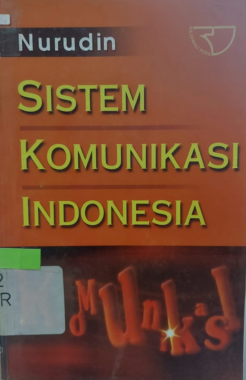 Sampul Sistem Komunikasi Indonesia / Nurudin