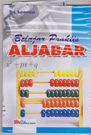 Sampul Belajar Praktis Aljabar / Sunarroso