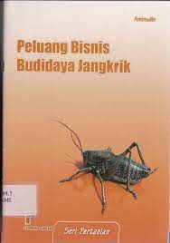 Sampul Peluang bisnis budidaya jangkrik / Aminudin