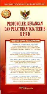 Sampul Protokoler, keuangan dan peraturan tata tertib DPRD / Himpunan Peraturan Perundang-undangan