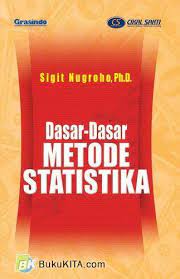 Sampul Dasar-dasar metode statistika / Sigit Nugroho