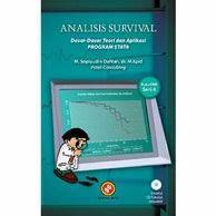 Cover Analisis survival :  dasar-dasar teori dan aplikasi program stata / M. Sopiyudin Dahlan