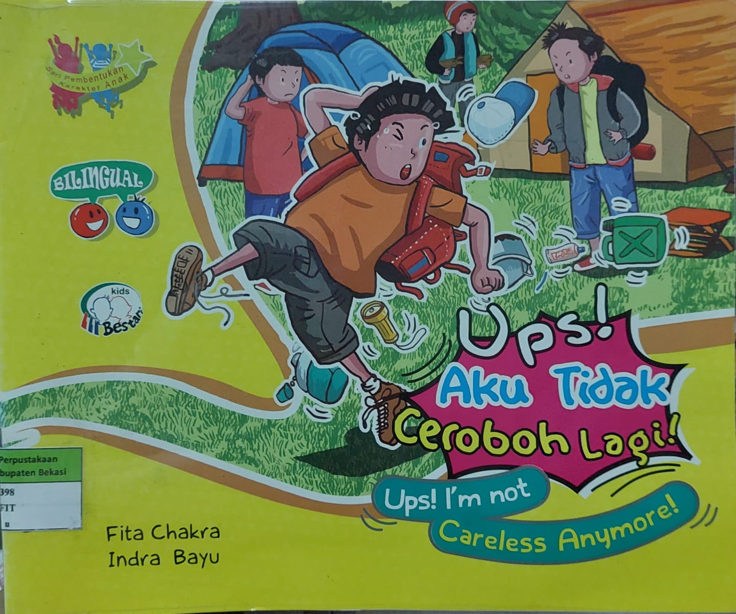 Sampul Ups! Aku Tidak Ceroboh Lagi! :  Ups! I/m not Careless Anymore / Fita Chakra