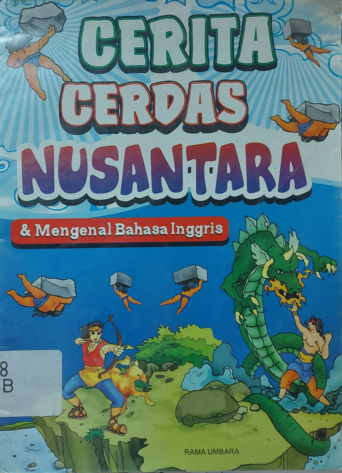 Sampul Cerita Cerdas Nusantara dan Mengenal Bahasa Inggris / Rama Umbara