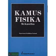 Sampul Kamus fisika :  bahang dan termodinamika / penyusun, Liek Wilardjo, Herman C. Yohannes, Sumartono Prawirosusanto