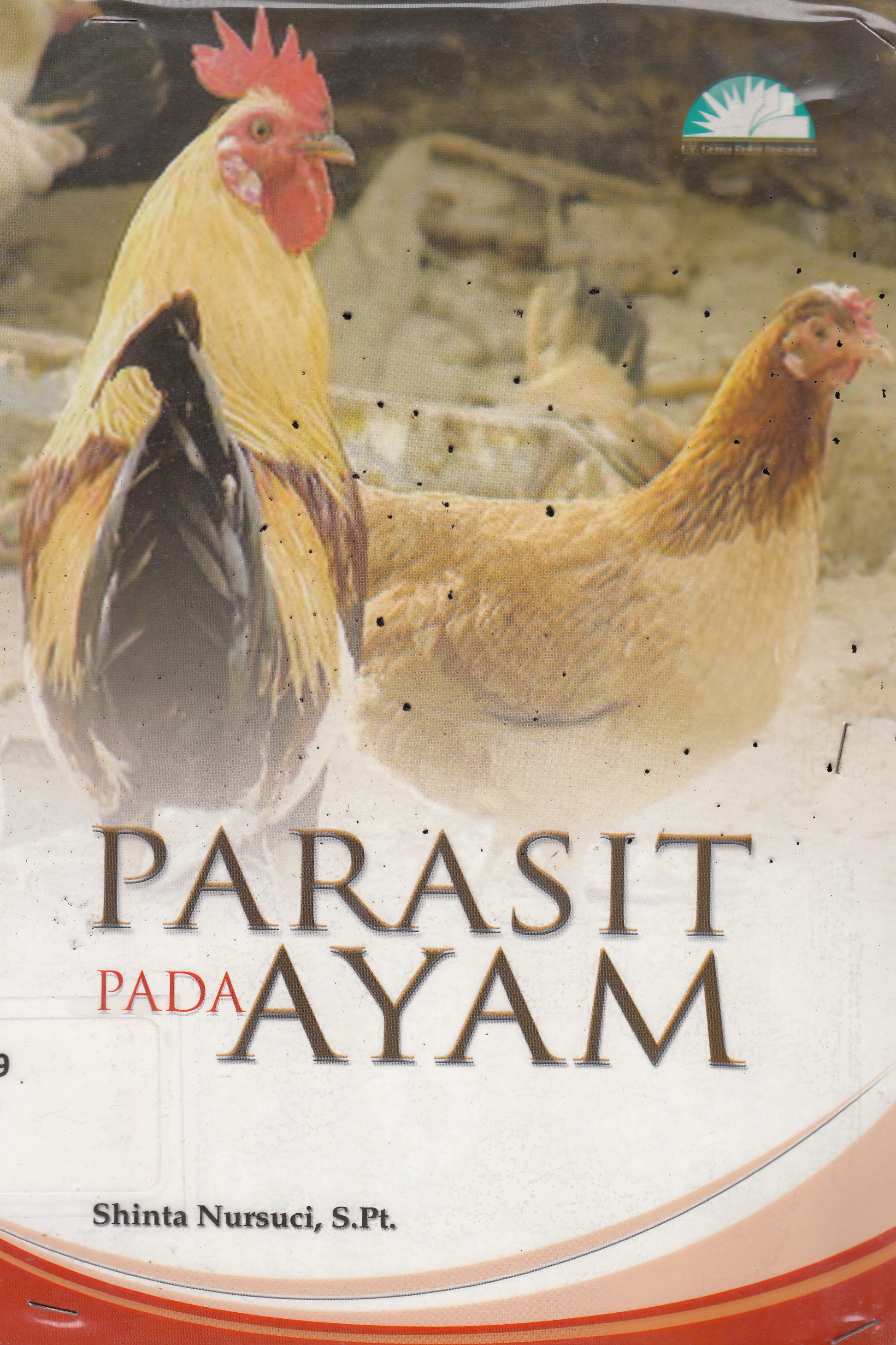 Sampul parasit pada ayam / Shinta Nursuci; editor; Rissa Yanuar