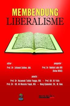 Cover Membendung Liberalisme / Huzaemah Tahido Yanggo