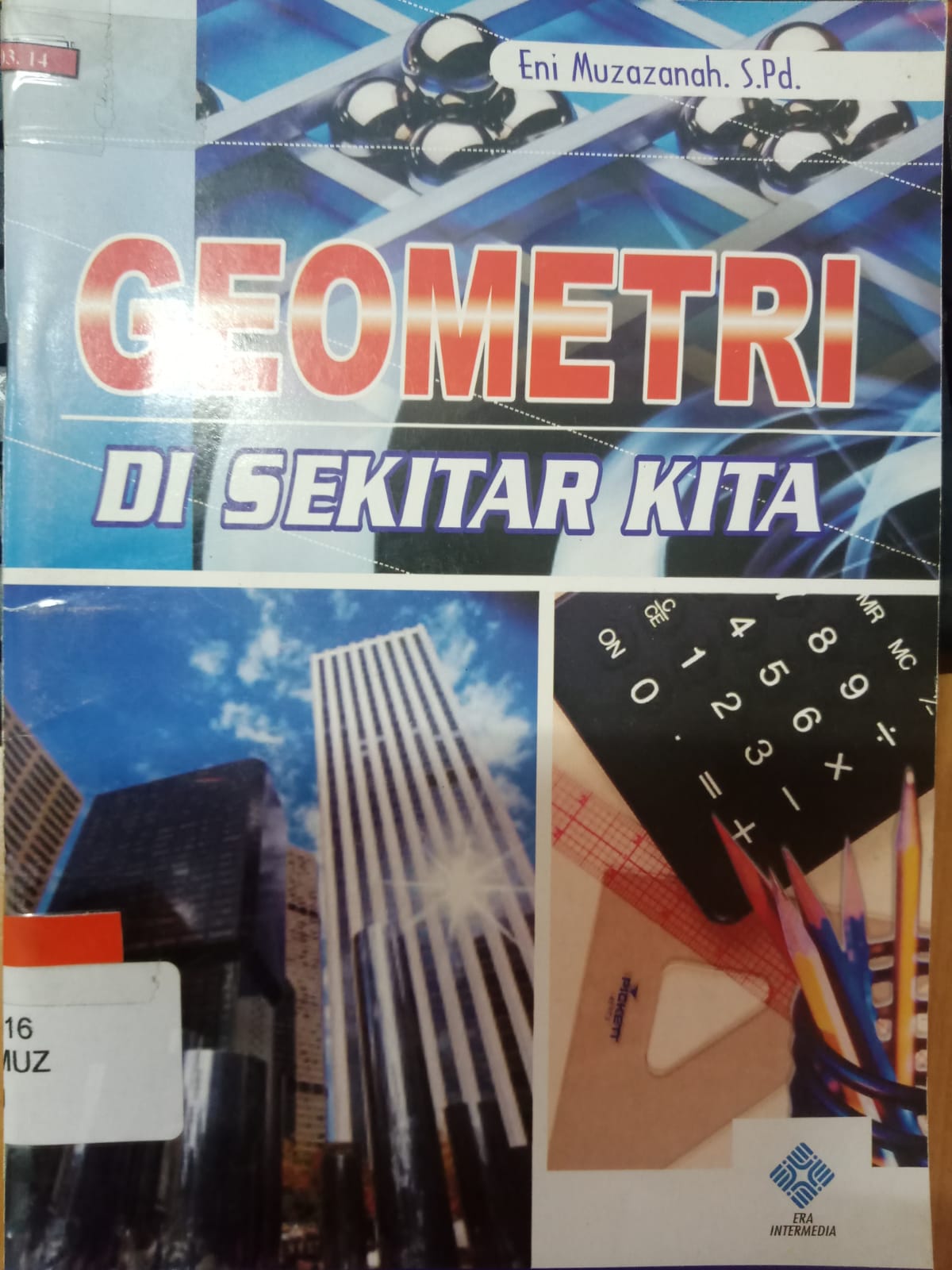 Cover Geometri di sekitar kita / Eni Muzazanah