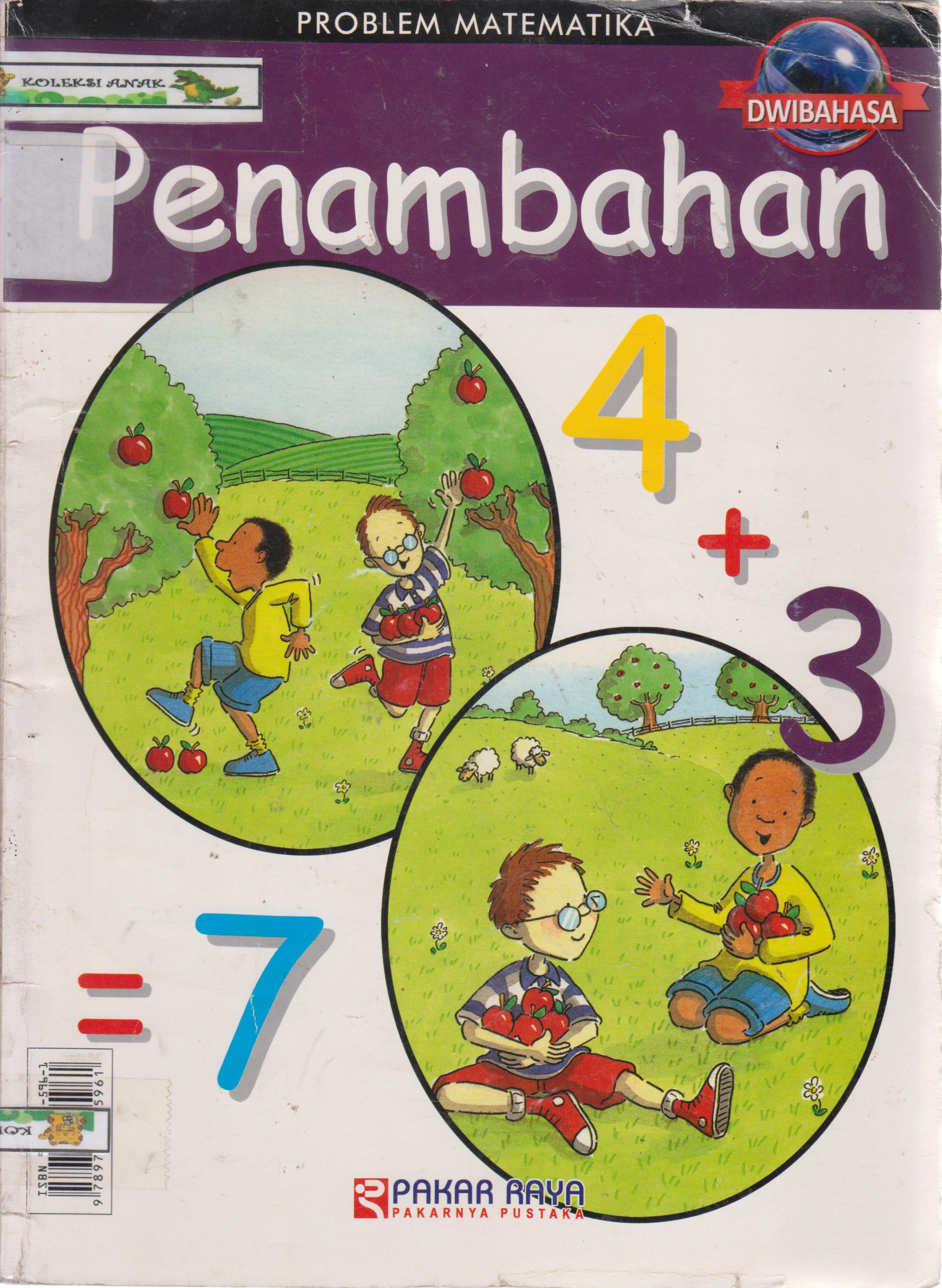 Sampul problem matematika :  penambahan / Sheila Cato ; pengalih bahasa , Andri Setyawan ; penyunting materi , Rudiyanto