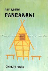 Cover Pancakaki :  Kumpulan esey / Ajip Rosodi