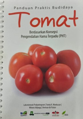 Sampul Panduan praktis budidaya Tomat / Lakiminiwati Prabaningrum
