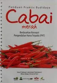 Sampul Panduan praktis budidaya Cabai merah / Tonny K. Moekasan | Laksminiwati Prabaningrum | Witono Adiyoga | Herman de Putter