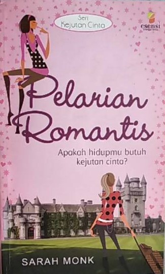 Sampul Pelarian Romantis :  A Romantic Gateway / Sarah Monk