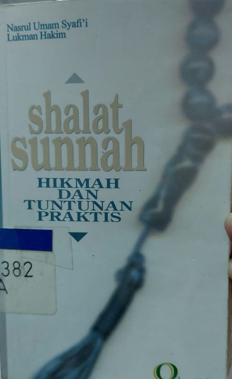 Sampul Shalat Sunnah :  Hikmah & Tuntunan / Nasrul Umam S