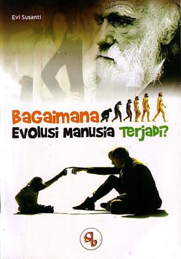 Sampul bagaimana evolusi manusia terjadi? / Evi Susanti