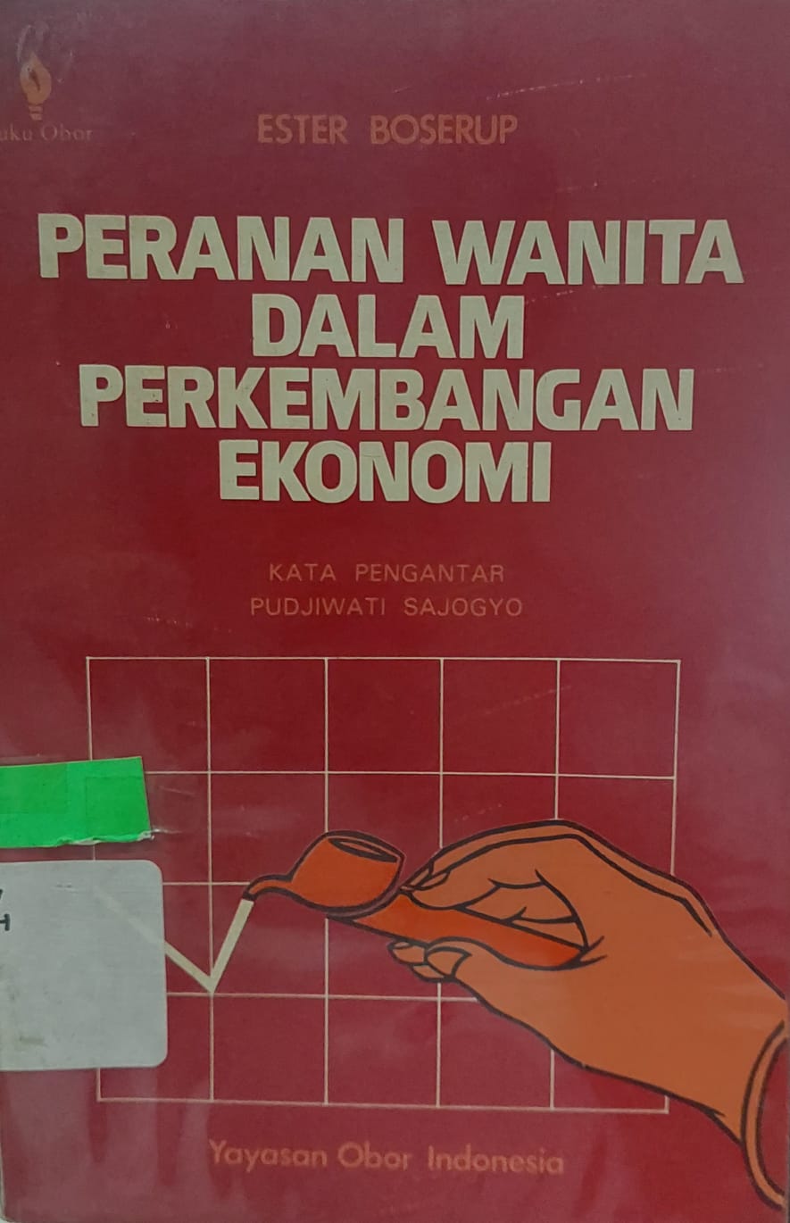 Sampul Peranan Wanita dalam Perkembangan Ekonomi / Ester Boserup