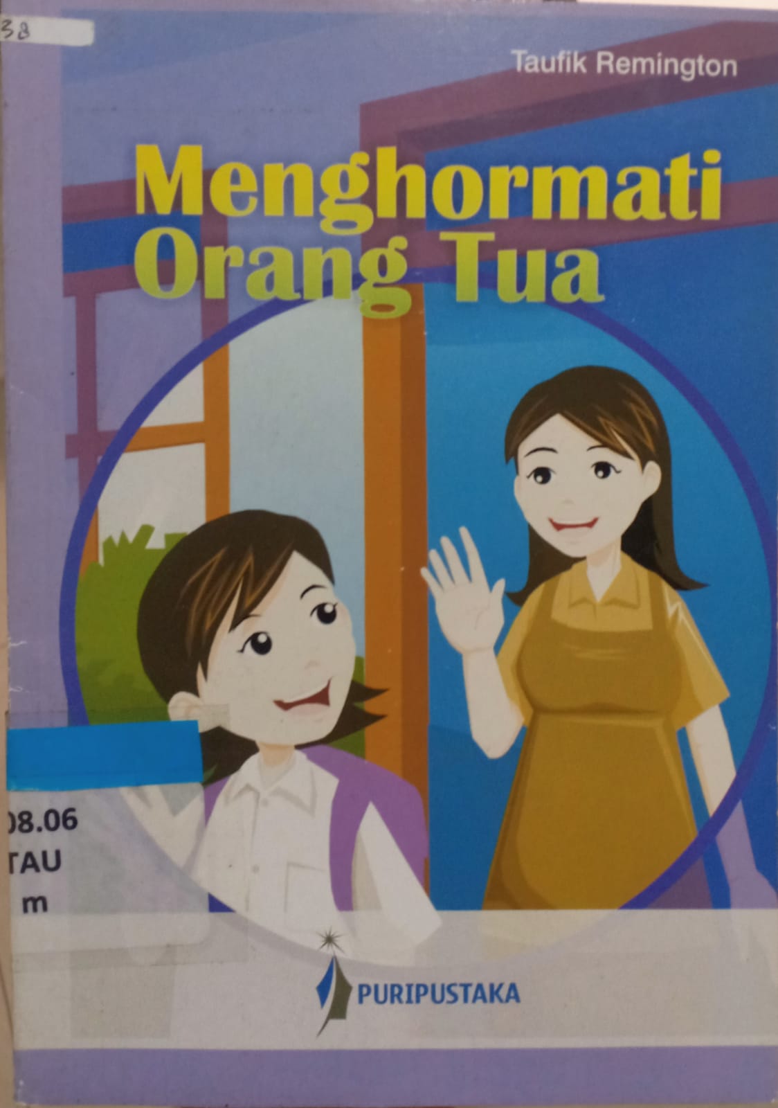 Cover Menghormati orang tua / Taufik Remington; Editor, Romadiaty