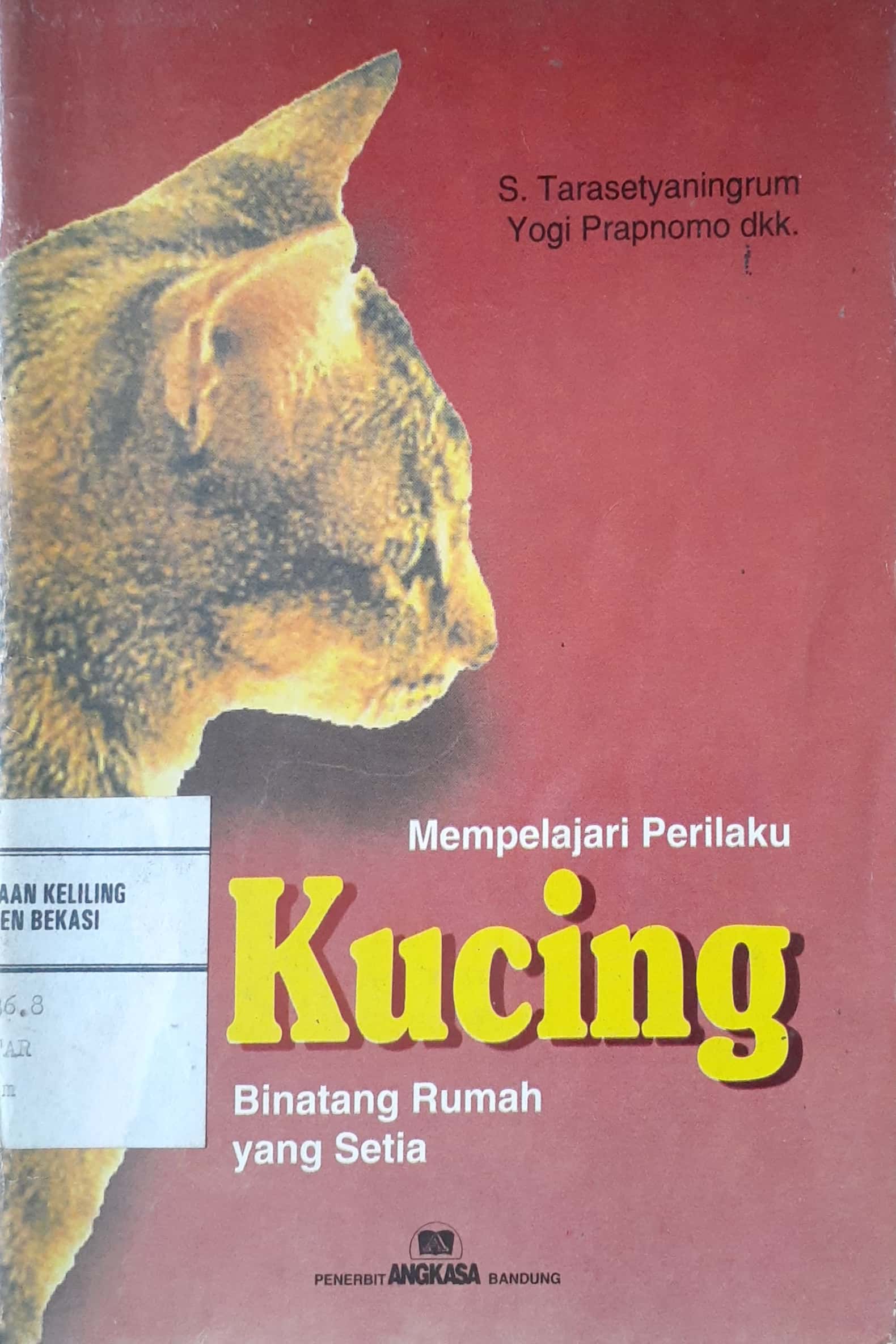 Cover Mempelajari Perilaku Kucing / S. Tarasetyaningrum