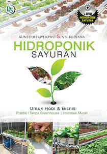 Sampul Hidroponik Sayuran :  untuk hobi dan bisnis / Kunto Herwibowo