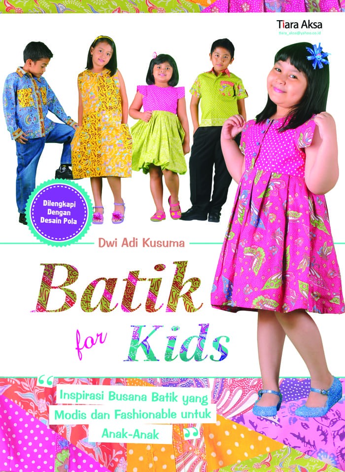 Sampul Batik for Kids / Dwi Adi Kusuma
