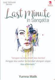 Sampul Last Minute in Sangatta / Yumna Malik