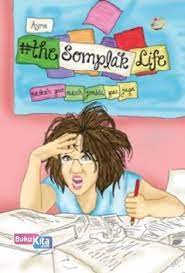 Sampul the somplak life / Ayra; editor, Rizka