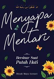 Sampul Menyapa mentari / Diyah maya lestari