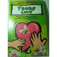 Sampul Young love :  bunga rampai tulisan tentang masalah asmara / M.A.W Brouwer; editor, HCB Dharmawan
