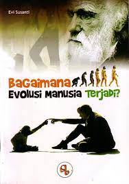 Sampul Bagaimana Evolusi Manusi Terjadi? / Evi Susanti