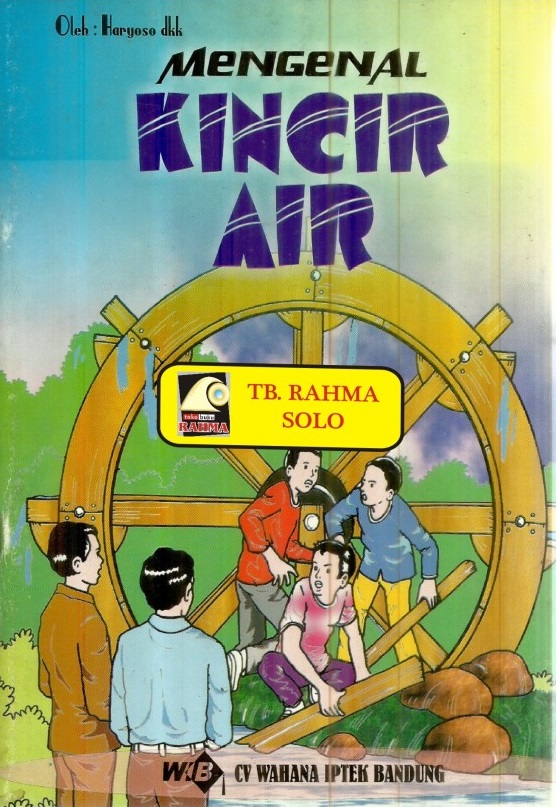 Sampul Mengenal kincir air / Haryoso dkk