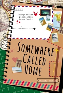 Sampul Somewhere Called Home / Dhamala Shobita