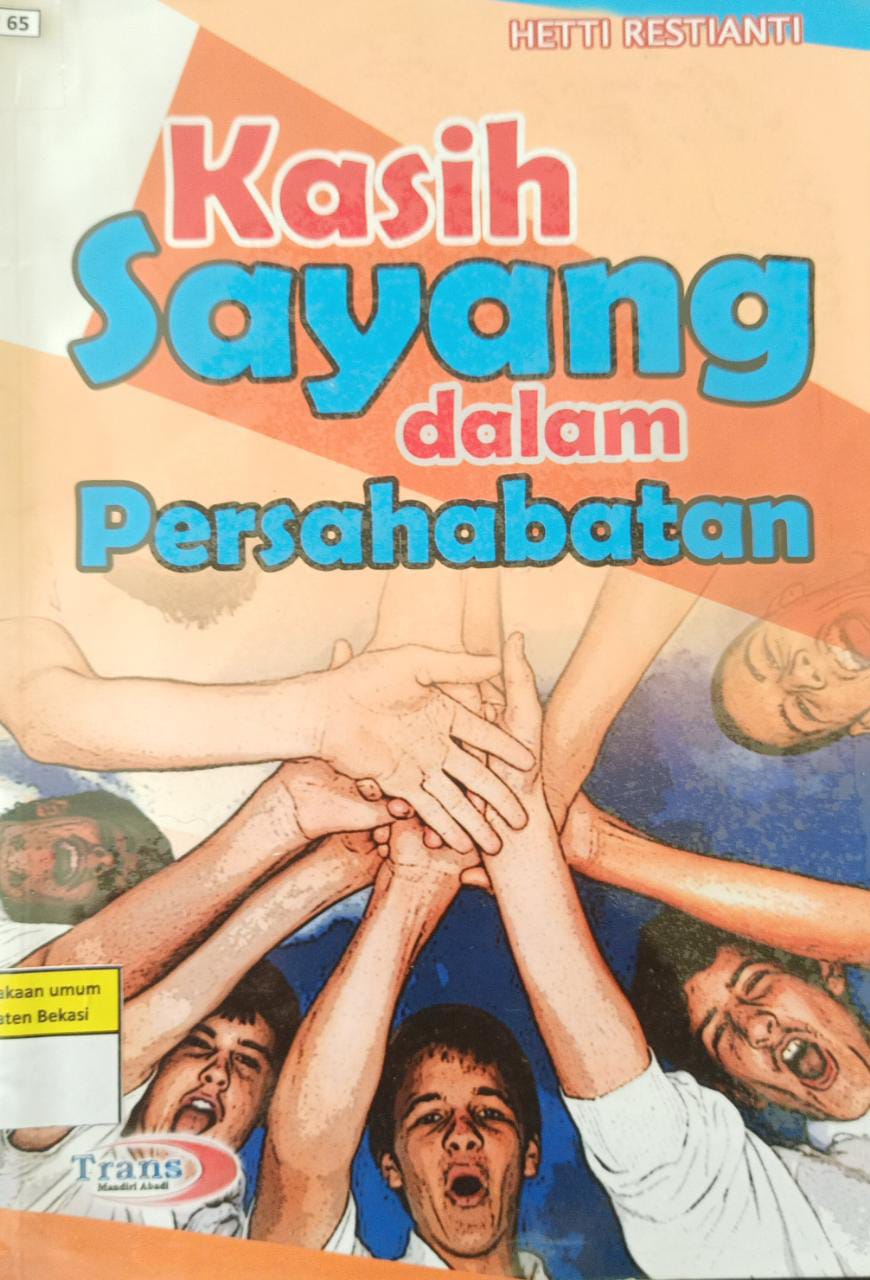 Sampul Kasih sayang dalam persahabatan / Hetti restianti