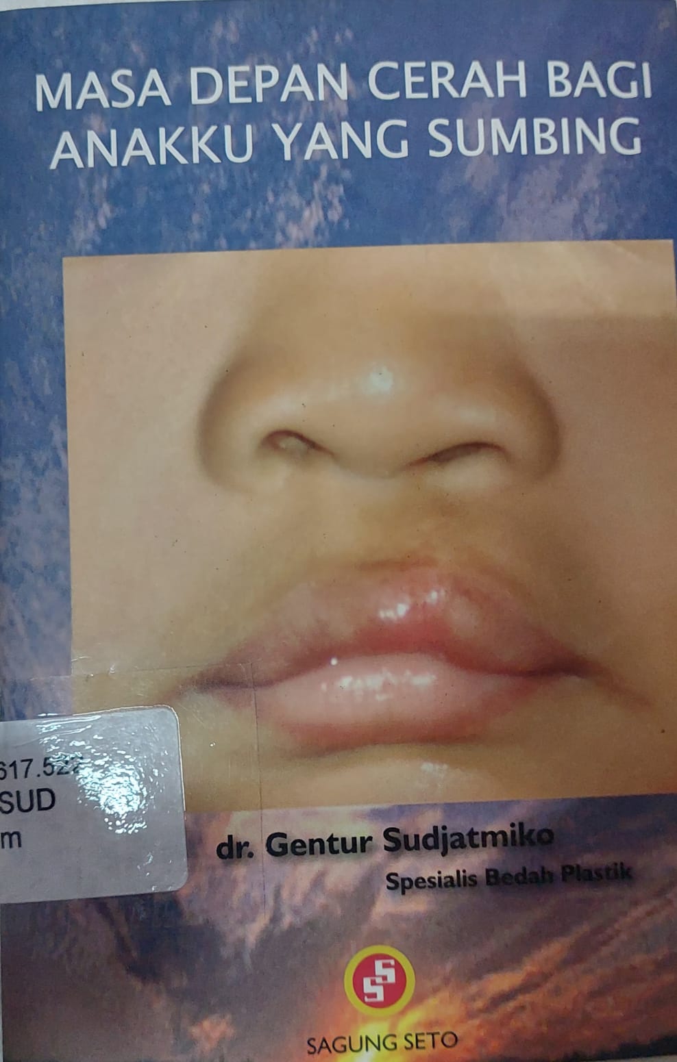 Cover Masa Depan Cerah Bagi Anakku / Gentur Sudjatmiko