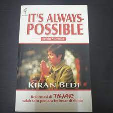 Sampul It's always possible = :  selalu mungkin / Kiran Bedi ; penerjemah, dan pengantar, A. Rahman Zainuddin