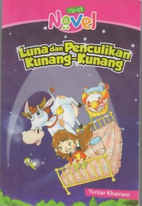 Cover Luna dan Penculikan Kunang-Kunang / Yuniar Khairani