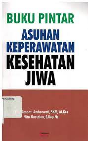 Sampul Buku pintar asuhan keperawatan kesehatan jiwa / Fitri Respati Ambarwati