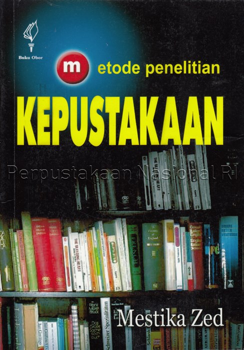 Sampul Metode penelitian kepustakaan / Mestika Zed