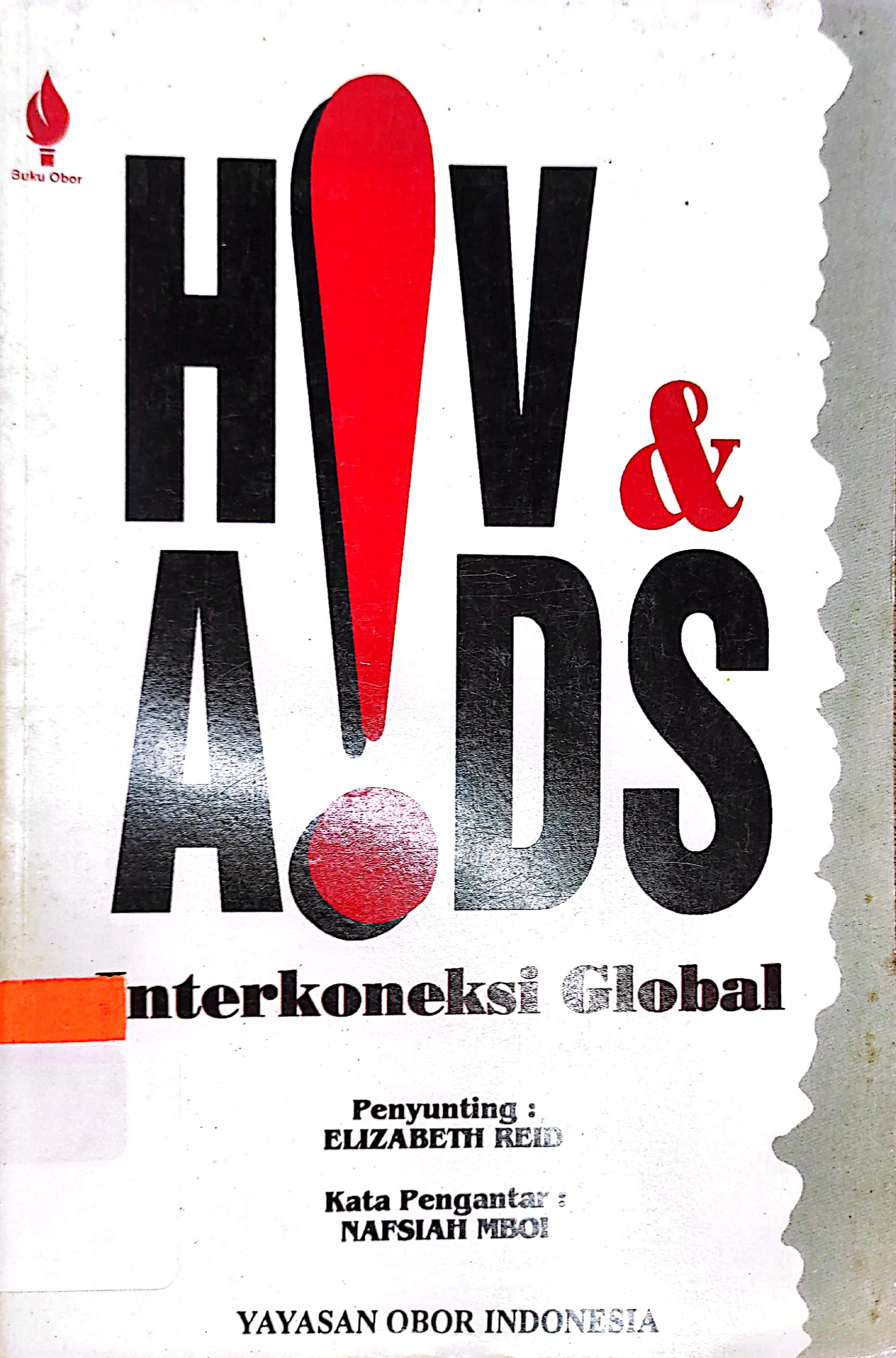 Sampul HIV & Aids :  interkoneksi global / Elizabeth Reid