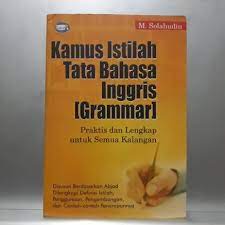 Sampul kamus istilah tata bahasa inggris [ Gramer ] / Solahudin M