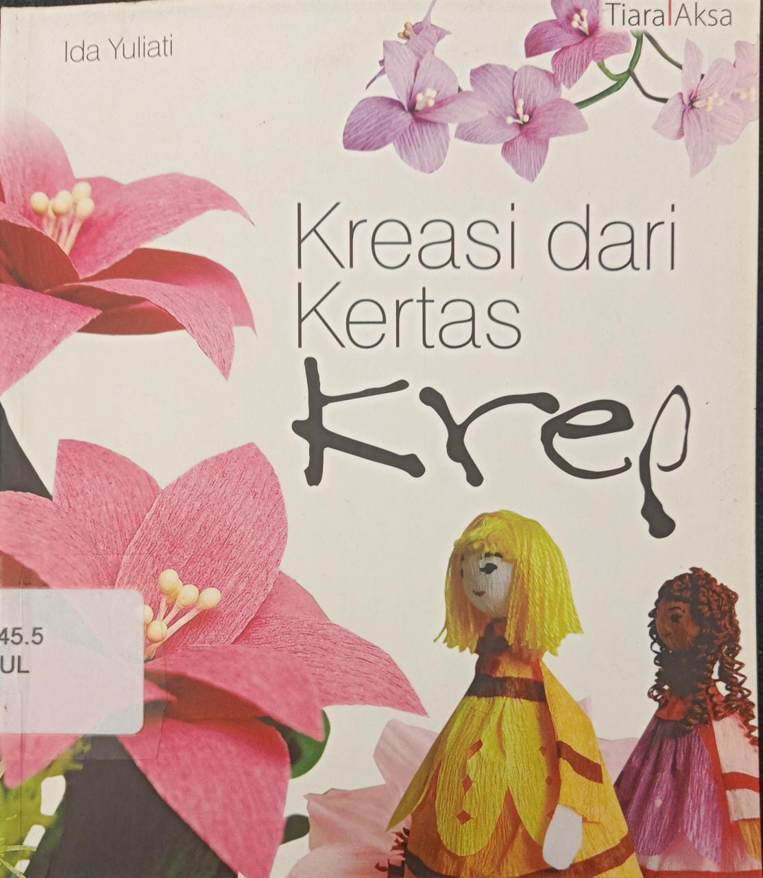 Sampul Kreasi dari kertas krep / Ida yuliati