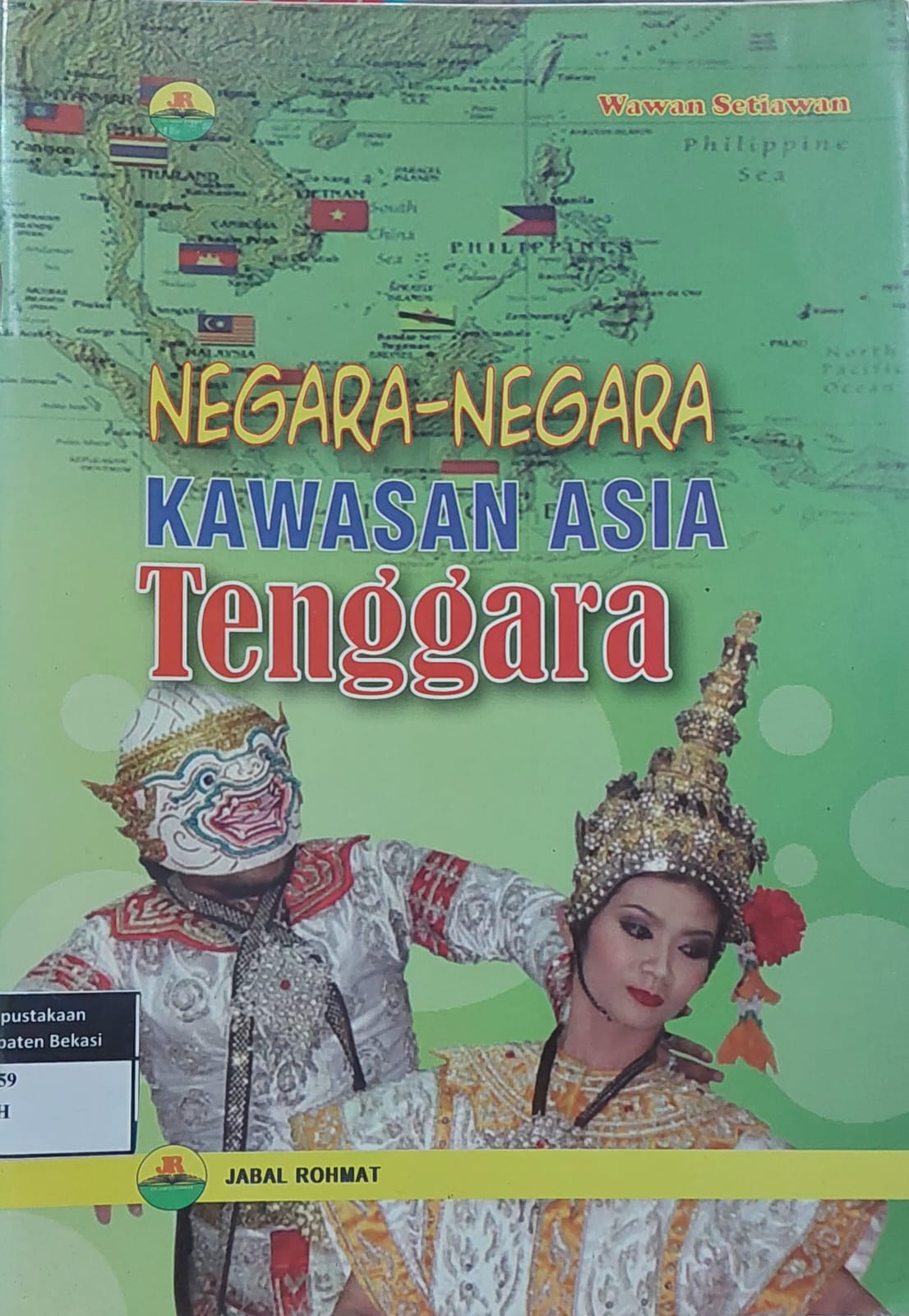 Cover Negara-Negara Kawasan Asia Tenggara / Bahrul Amik
