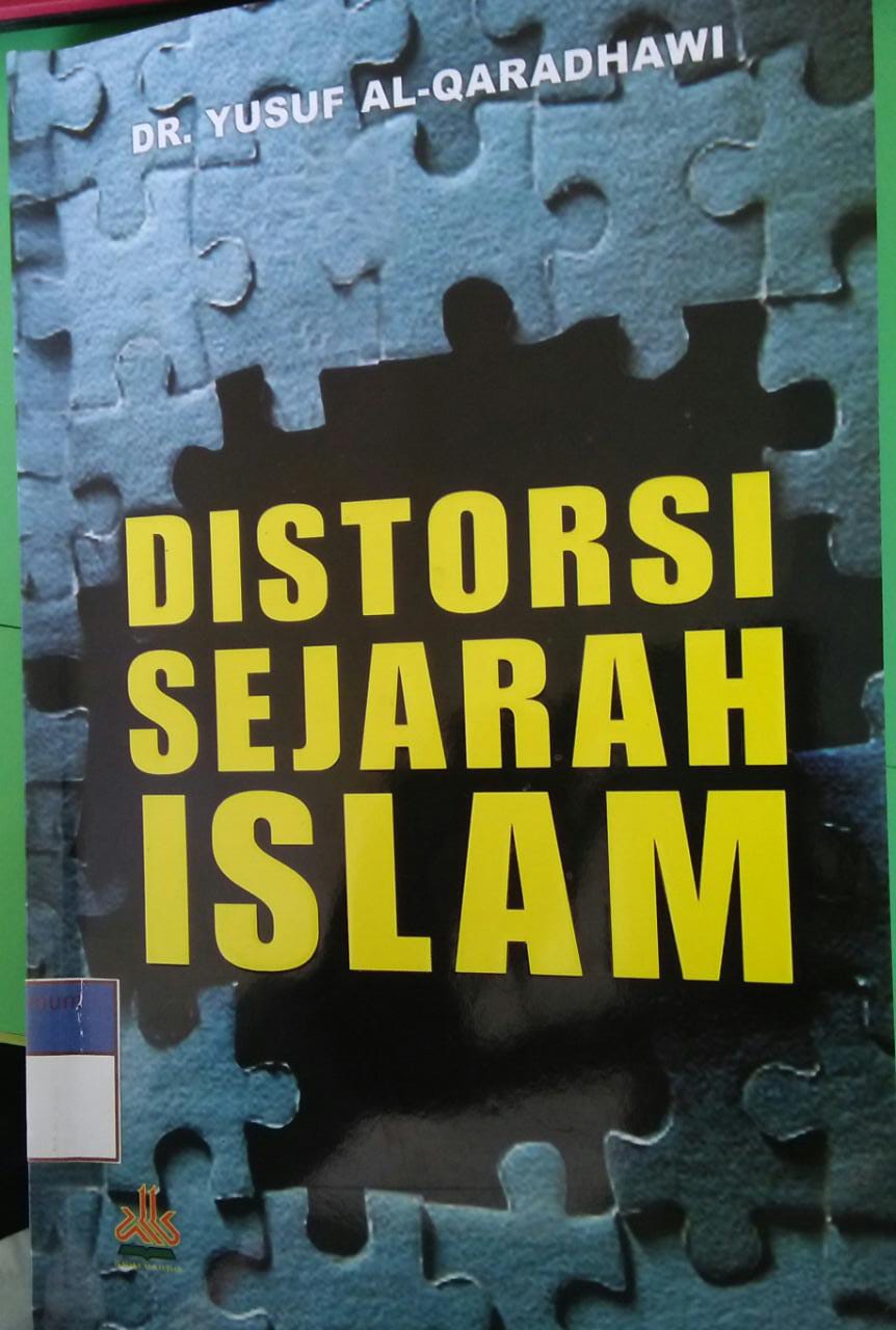 Cover Distorsi Sejarah Islam / Yusuf Al-Qaradhawi