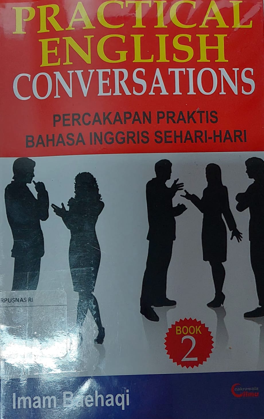 Sampul Practical English Conversations :  Percakapan Praktis Bahasa Inggris Sehari-hari / Imam Baehaqi
