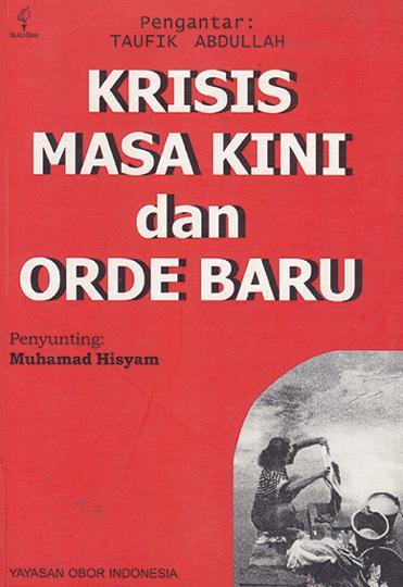 Sampul Krisis Masa Kini danOrde Baru / Muhamad Hisyam