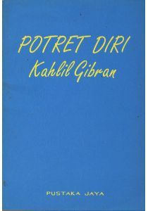 Sampul Potret Diri Kahlil Gibran / Anthony R. Ferris