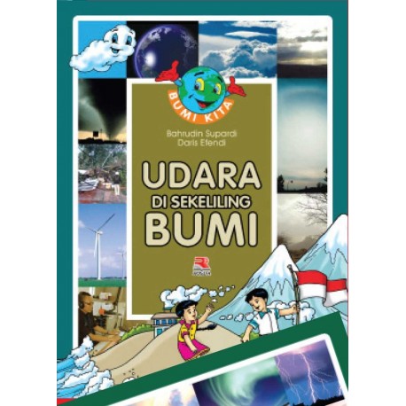 Cover Udara Di Sekeliling Bumi / Bahrudin Supardi